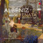 阿爾班尼士：小夜曲（雙層 SACD ）<br>吉他：馬爾瓊達<br>Isaac Albéniz: Serenata<br>Guitar: Stephen Marchionda